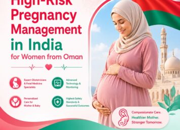 High Risk Pregnancy Management in India for Women from Oman