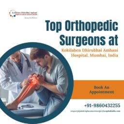 Top Orthopedic Surgeons at Kokilaben Dhirubhai Ambani Hospital Mumbai India 1